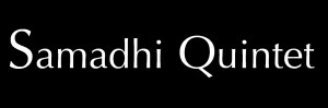 Samadhi Quintet